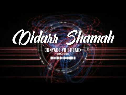 Didarr,Shamah - Dunýade ýok (SHAMAH MUSIC REMIX)