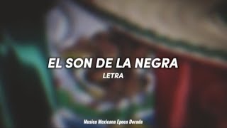 Son De La Negra Letra