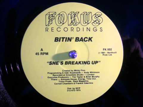 Bitin' Back -  She's Breaking Up