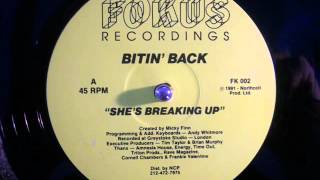 Bitin' Back -  She's Breaking Up