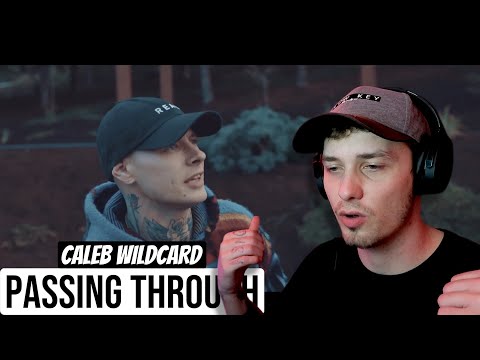 Caleb Wildcard - Passing Through (Official Music Video) | REACTION | Taylor Krom Official