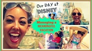 preview picture of video 'Our day at DISNEY...Managing a MEANINGFUL VACATION!'