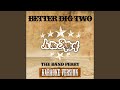 Better Dig Two (In the Style of the Band Perry) (Karaoke Version)