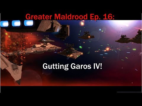 Gutting Garos IV - Greater Maldrood Ep.16 Thrawn's Revenge, Empire at War