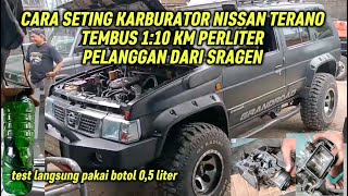 Download lagu CARA BUAT IRIT KARBURATOR NISSAN TERANO 1:10 KM PERLITER ,pelanggan dari sragen mp3