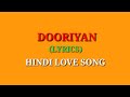 Dooriyan Song Lyrics Dino James Ft Kaprila