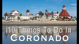 10 Things to do on Coronado Island