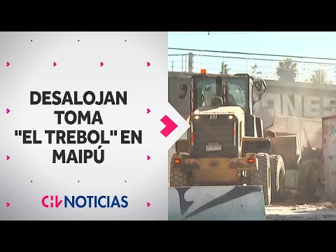Comienza desalojo y demolición de toma "El Trébol" en Maipú: Habitaban 110 familias