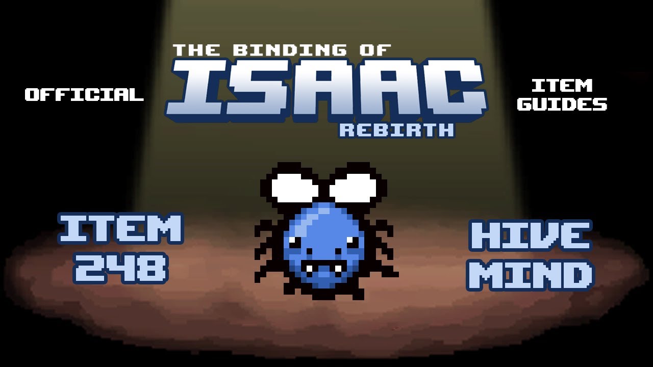 Official TBOI Item Guides No. 248: Hive Mind