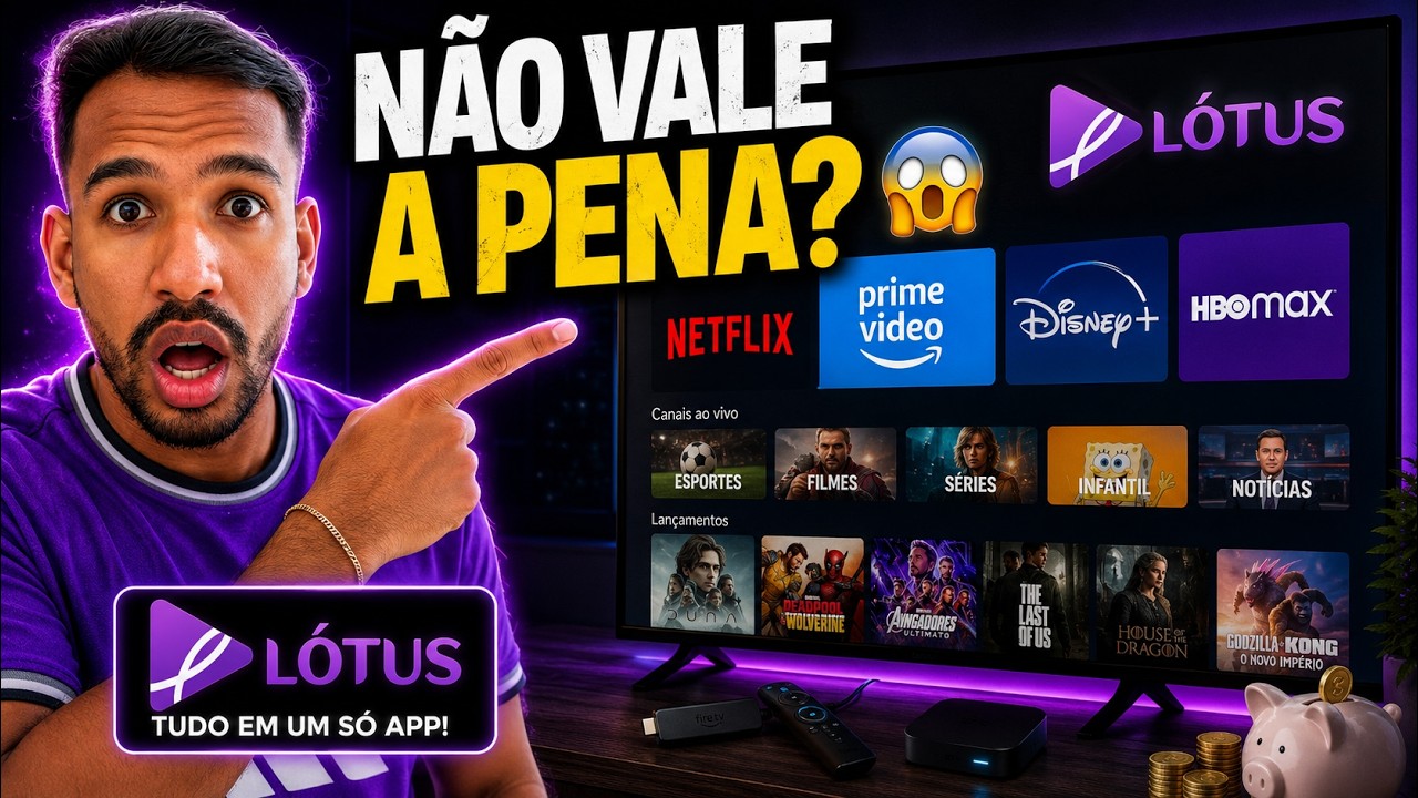 🔥 LOTUS IPTV VALE A PENA? TESTEI E VOU TE CONTAR A MINHA OPINIÃO!