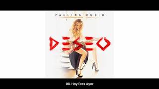 Paulina Rubio &quot;Deseo&quot; (Album Preview) + Descarga