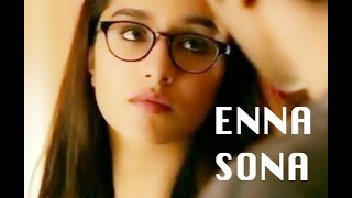 Enna Sona Song Lyrics | OK Jaanu | Shraddha - YouTube