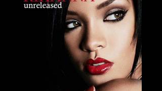 Rihanna - Hurricane ( Unreleased 2011 Album )
