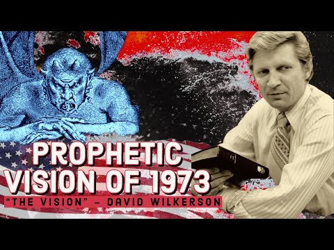 David Wilkerson Prophecy - The Vision God Gave About America