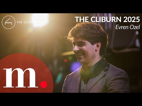 Evren Ozel (Bronze medal) at the #Cliburn2025 — Full highlights