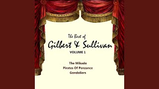 Pirates of Penzance: I am the Very Patten of a Modern Major-General