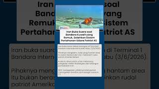 Iran Buka Suara soal Bandara Kuwait yang Remuk, Salahkan Sistem Pertahanan Udara Patriot AS