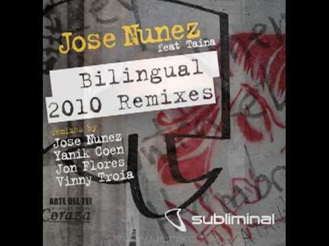 Jose Nunez - Bilingual (Yanik Coen ACID Mix)