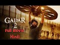 Gadar2 Full Movie Gadar2 Gadar2fullmovie Sunnydeol Ameeshapatel
