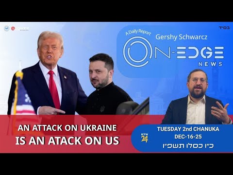 An Attack On Ukraineis An Atack On Us | On Edge | Gershy Schwarcz
