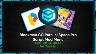 Blockman GO Script Mod Menu With Use Parallel Space Pro | Full Tutorial | 2026