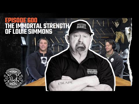 Power Athlete Radio Ep 600 // The Immortal Strength of Louie Simmons