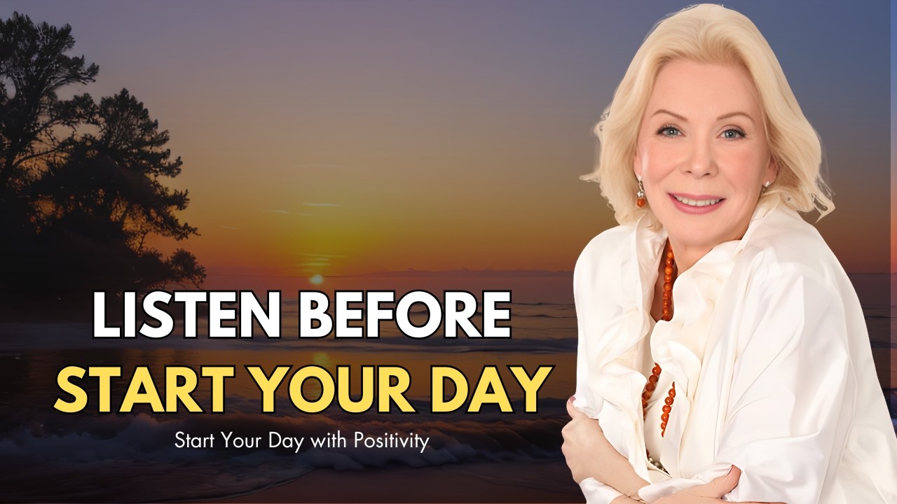 Start Each Day with Gratitude - 21 Days of Louise Hay's Morning Affirmations: Transform Your Life