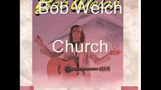 Bob Welch - Church(AAC).wmv