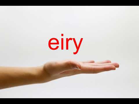 How to Pronounce eiry - American English