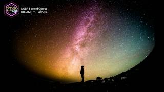 Download lagu DOLF & Weird Genius - DREAMS ft. Rochelle ( MVP Lyric Video) mp3