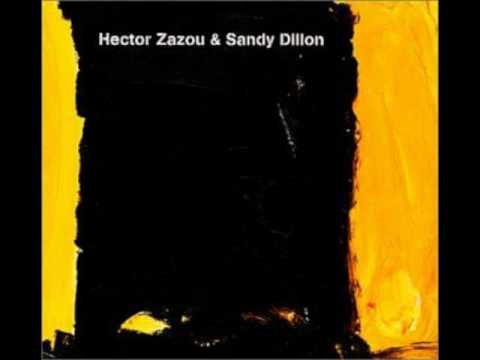 Hector Zazou & Sandy Dillon - excuse me (if im sad)