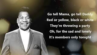 Bobby &quot;Blue&quot; Bland - Members Only (Official Lyrics Video)