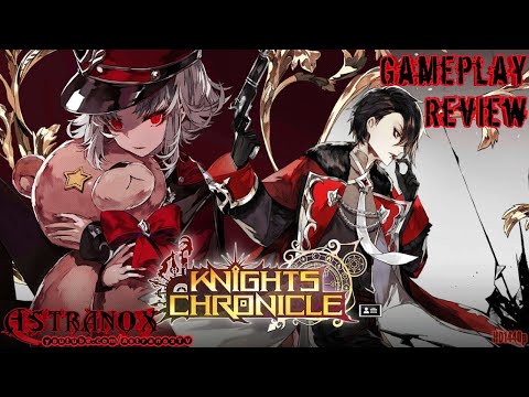 KNIGHTS CHRONICLE Game Gameplay Review #7 - Knights Chronicle Guide Tips & Tricks (Android/iOS) F2P
