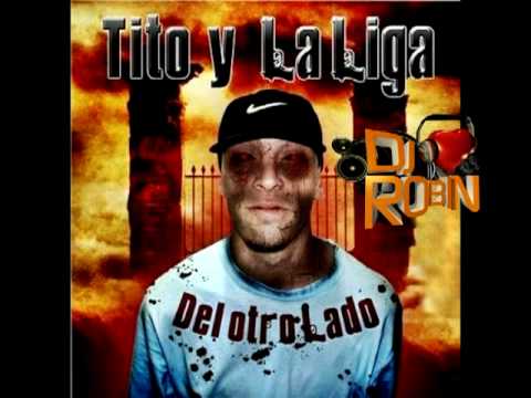 Tito y La Liga - Cancion para un amigo (By Robin)