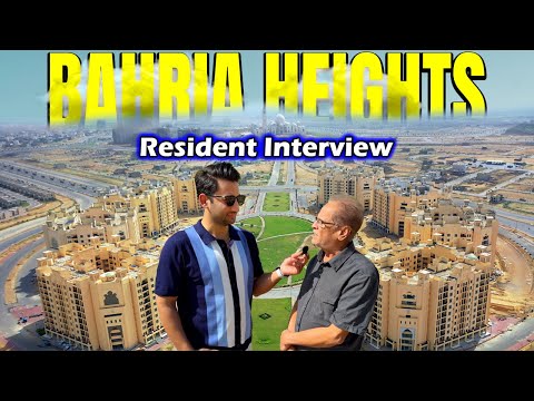 Bahria Heights Resident Interview | Bahria Town Karachi