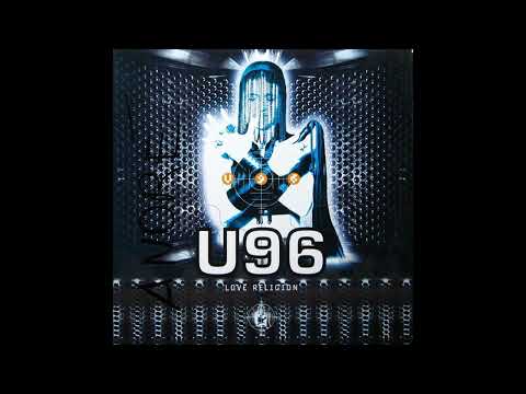 U96 - Love religion HQ