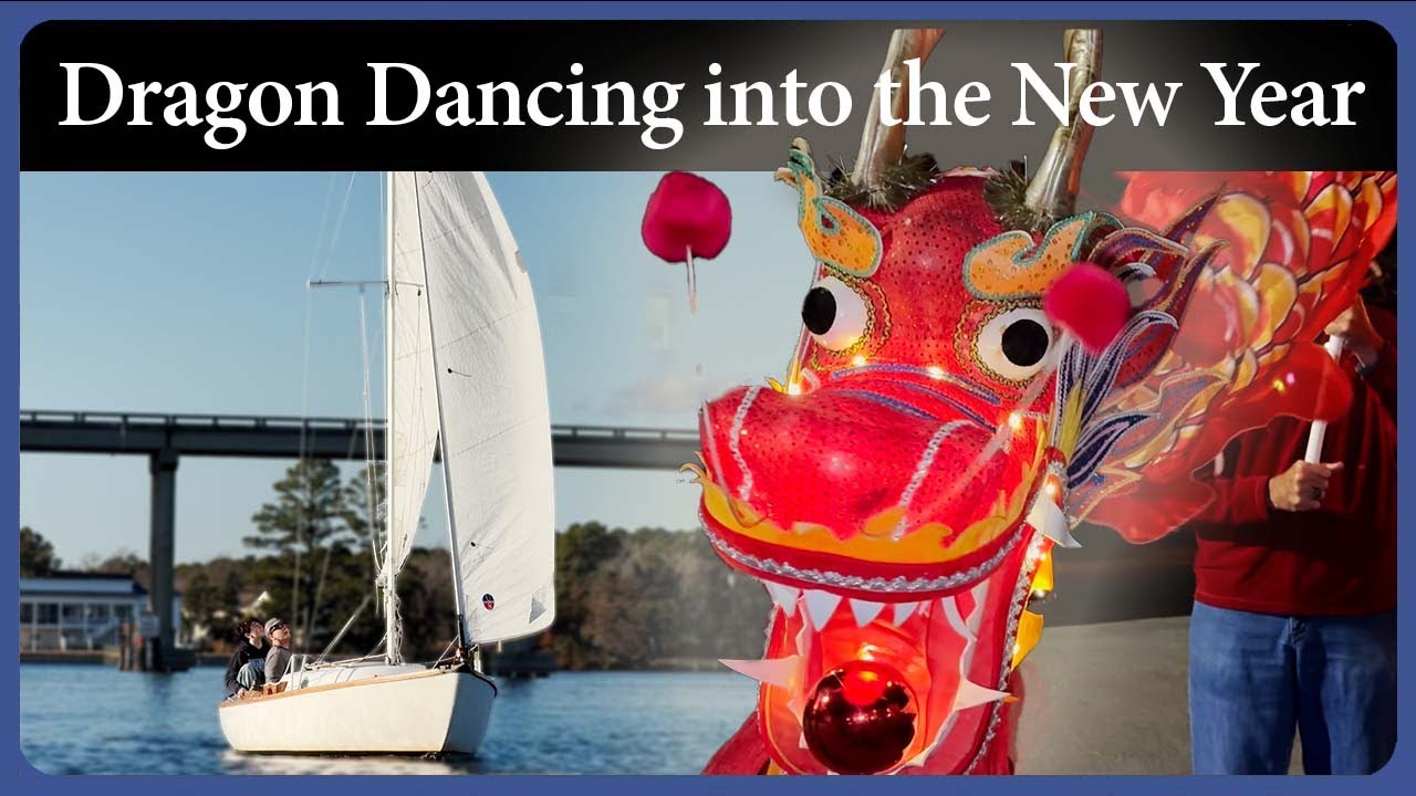 Dragon Dancing for a Happy New Year - Episode 330 - Acorn to Arabella: Journey of a Wooden Boat