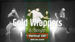 B. Smyth - Gold Wrappers (ft. Rick Ross)ㅣANSSO ChoreographyㅣVertical Ver.ㅣMID DANCE STUDIO