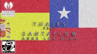 Santaflow Feat Thaies - Abre los ojos (2005)