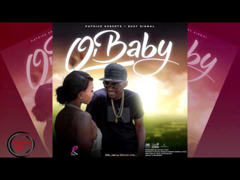 Patrice Roberts & Busy Signal - O' Baby [2K16]