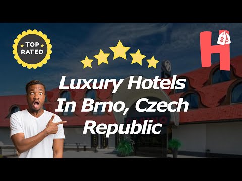 Luxury Hotels In Brno, Czech Republic
