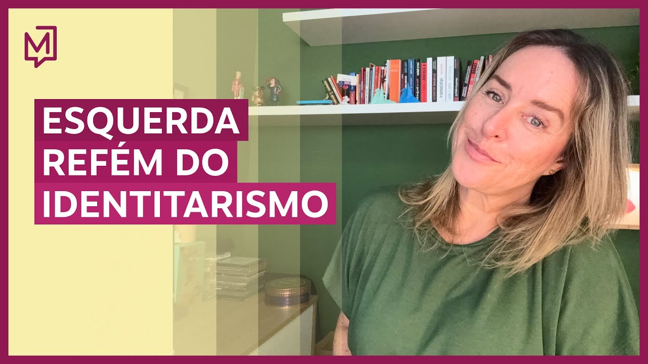Esquerda refém do identitarismo | De Tédio a Gente Não Morre