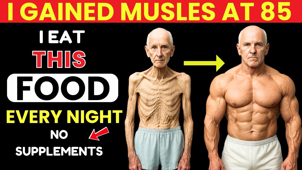 Over 60? Superfoods That Help Seniors Beat Sarcopenia (Muscle Loss) Naturally!