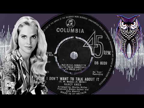 ✊🏽 Nancy Ames I Don’t Want To Talk About It USA Epic 1966.