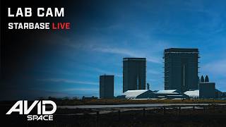 Starbase Live Lab Cam - SpaceX Starship Launch Complex