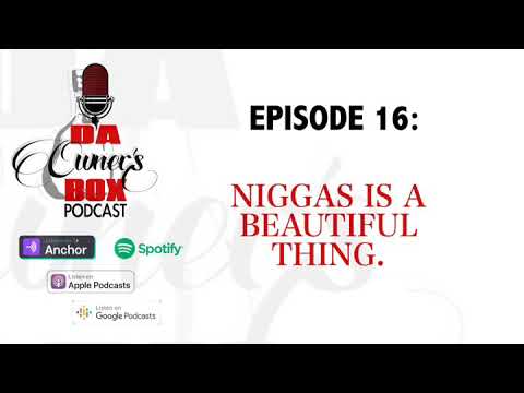 Episode 16 Promo: Niggas Is A Beautiful Thing