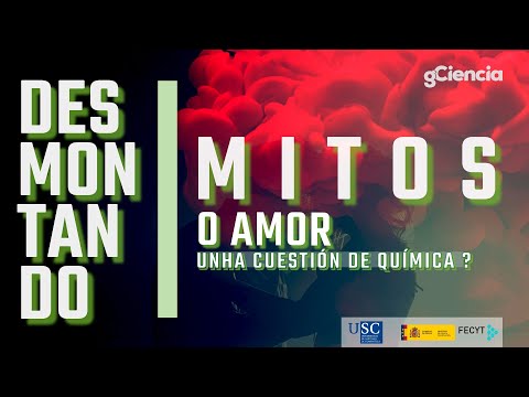 Vídeo: O amor, unha cuestión de química?