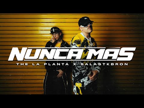 The La Planta - Nunca Más (w/ Salastkbron) on Spotify Charts