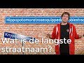Wat is de langste straatnaam? | Van de straat | Het Klokhuis