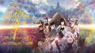 Last Time I Saw You anniversary accolades trailer teaser